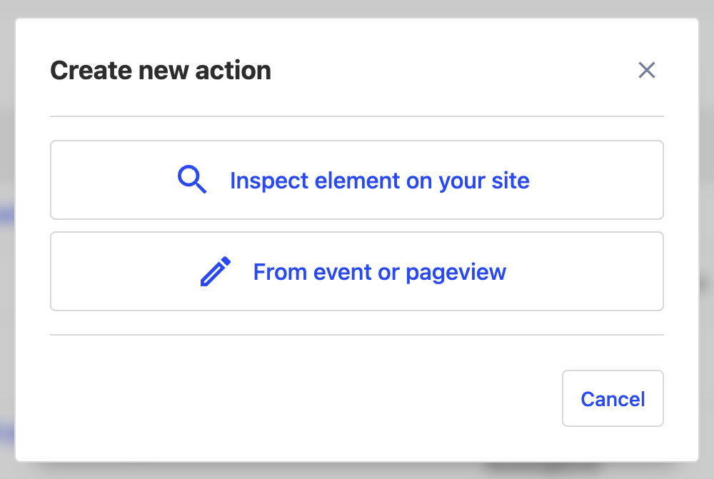 modal with two buttons: 'Inspect element on your site' and 'From event or pageview'